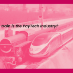 Platform is a high speed train and PayTech is a steam one in comparison